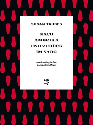 cover image of Nach Amerika und zurück im Sarg